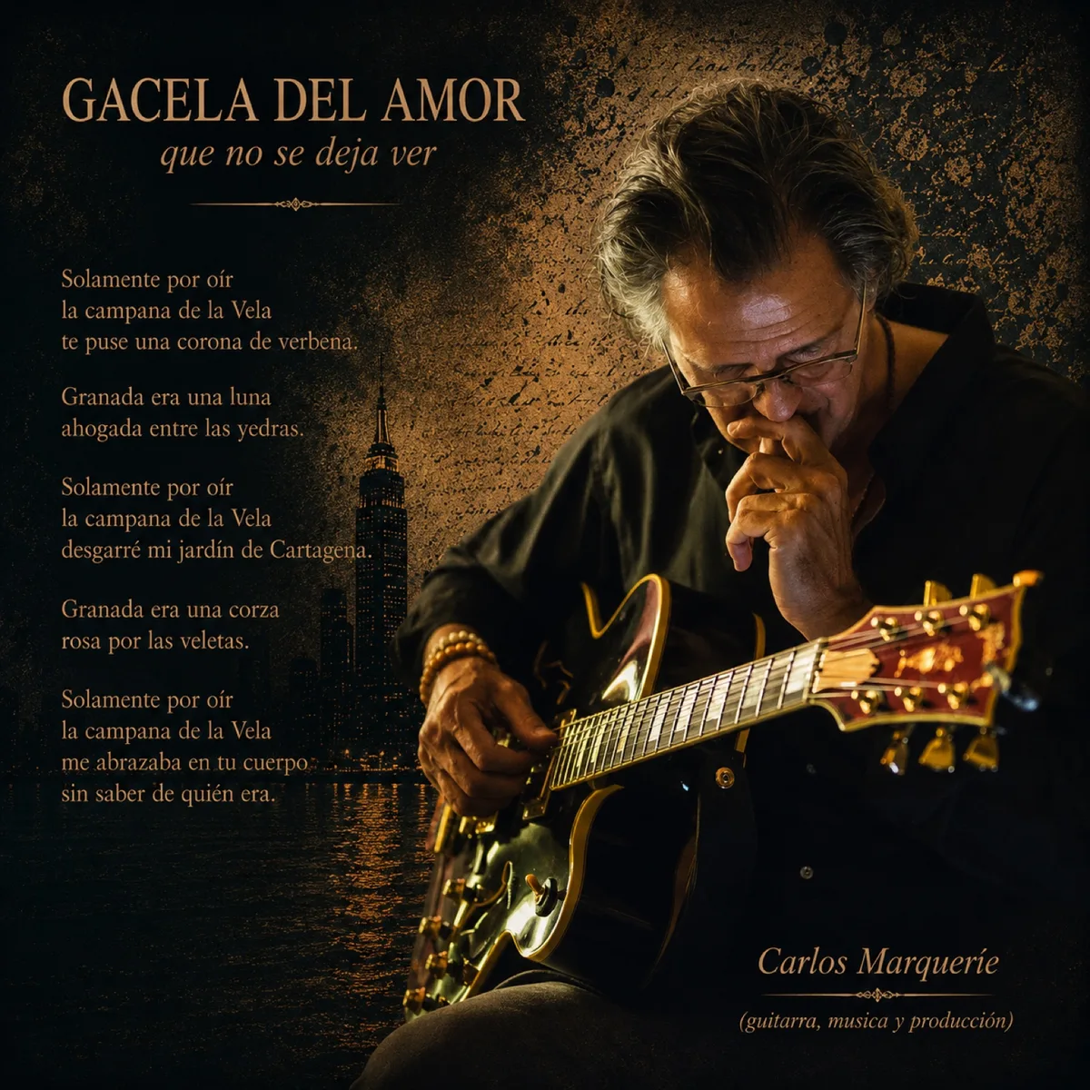 Carlos Marqueríe, Guitarra · música · producción